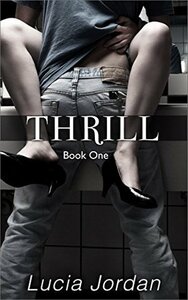 Thrill by Lucia Jordan