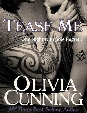 Tease Me by Olivia Cunning