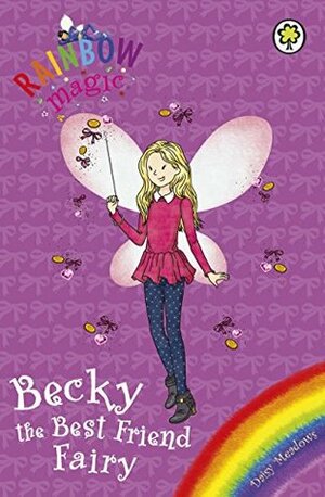 Becky the Best Friend Fairy by Daisy Meadows