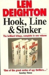 Hook, Line, and Sinker by Len Deighton