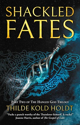 Shackled Fates by Thilde Kold Holdt