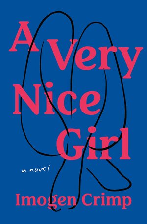 A Very Nice Girl by Imogen Crimp