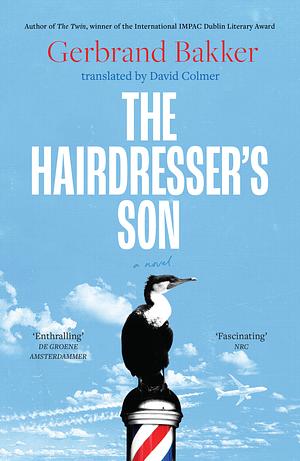 The Hairdresser's Son by Gerbrand Bakker