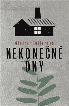 Nekonečné dny by Claire Fuller