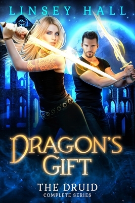 Dragon's Gift: The Druid Complete Series: Books 1-5 by Linsey Hall