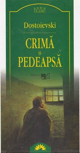 Crimă și pedeapsă by Fyodor Dostoevsky