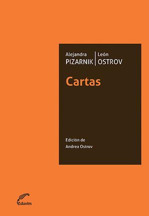 Cartas by León Ostrov, Alejandra Pizarnik