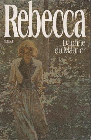 Rebecca by Daphne du Maurier