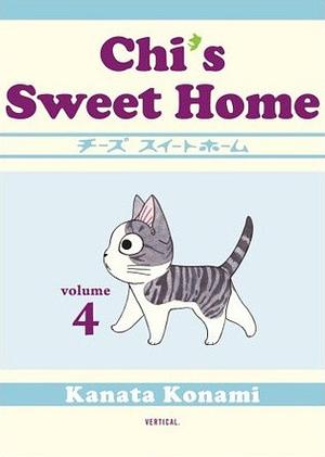 Chi's Sweet Home, Volume 4 by Ed Chavez, Konami Kanata