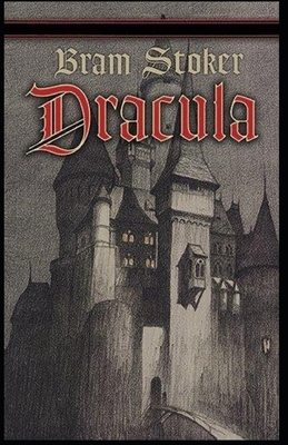 Dracula Illustrated by Bram Stoker