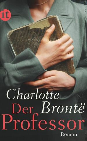 Der Professor by Charlotte Brontë