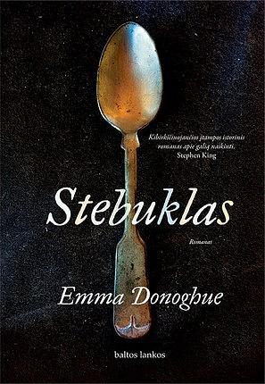 Stebuklas by Emma Donoghue