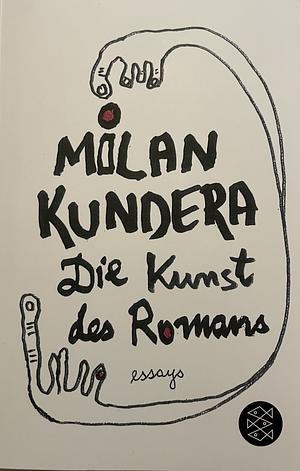 Die Kunst Des Romans Essay by Milan Kundera, Uli Aumüller