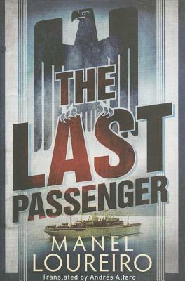 The Last Passenger by Manel Loureiro