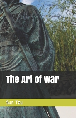 The Art of War by Sun Tzu