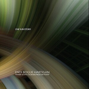 One Sun Storm by Endi Bogue Hartigan