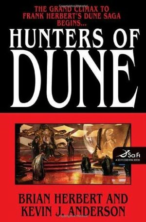 Hunters of Dune by Kevin J. Anderson, Brian Herbert