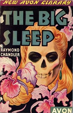 The Big Sleep by Raymond Chandler