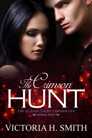 The Crimson Hunt by Victoria H. Smith