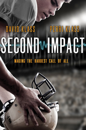 Second Impact by David Klass, Perri Klass