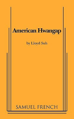 American Hwangap by Lloyd Suh