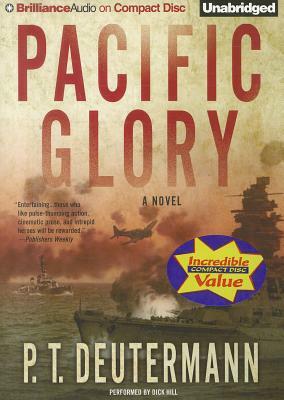 Pacific Glory by P. T. Deutermann