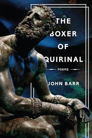 The Boxer of Quirinal by John Barr