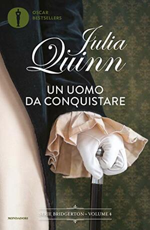 Bridgerton - 4. Un uomo da conquistare by Julia Quinn