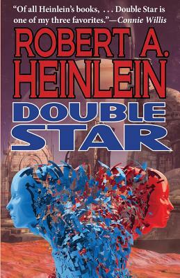 Double Star by Robert A. Heinlein