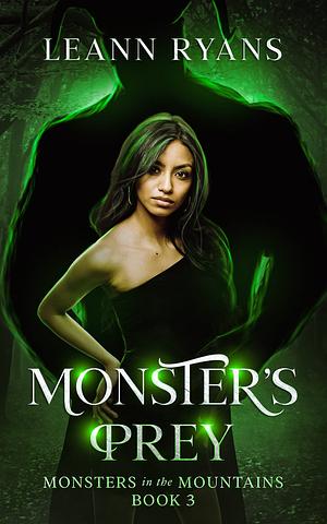 Monster's Prey by Leann Ryans