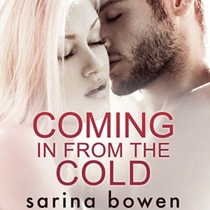 Coming in from the Cold by Sarina Bowen