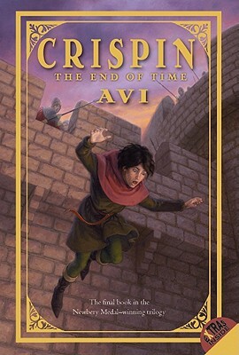 Crispin: The End of Time by Avi