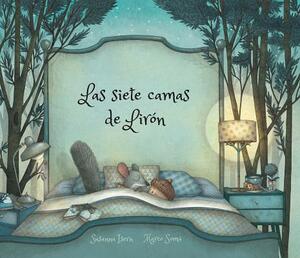 Las Siete Camas de Lirón by Susanna Isern