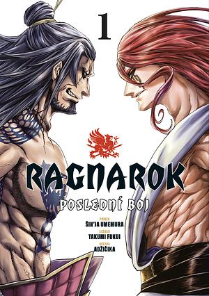 Ragnarok: Poslední boj 1 by Shinya Umemura, Takumi Fukui