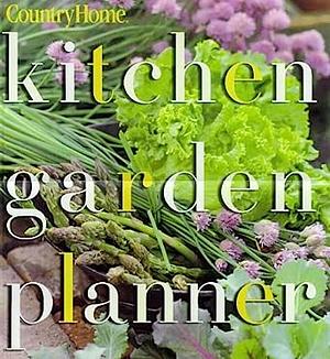 Kitchen Garden Planner by Darrell Trout, Jo Kellum, Cathy Barash