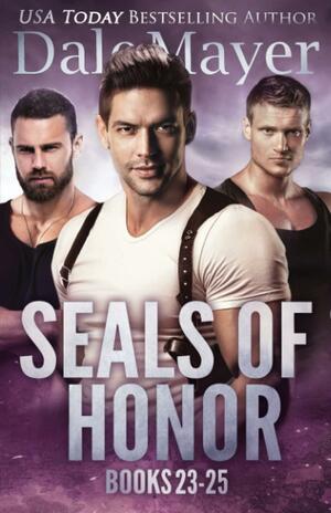 SEALs of Honor: Books 23-25 by Dale Mayer