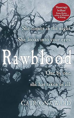 Rawblood by Catriona Ward