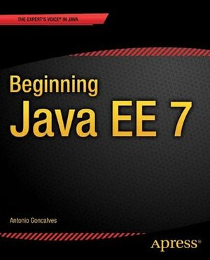 Beginning Java EE 7 by Antonio Goncalves