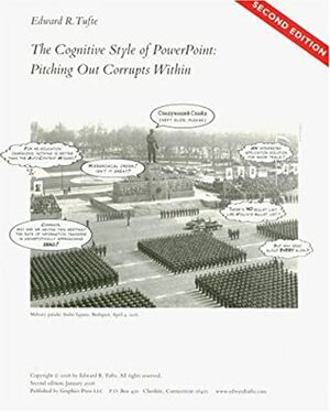 The Cognitive Style of Power Point by Edward R. Tufte