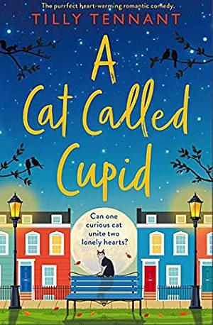 A Cat Called Cupid by Tilly Tennant