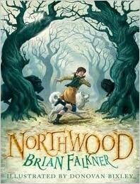 Northwood by Brian Falkner