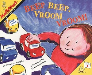 Beep Beep, Vroom Vroom!: Patterns by Stuart J. Murphy