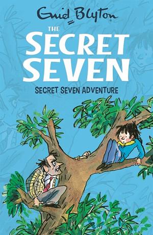 Secret Seven Adventure by Enid Blyton