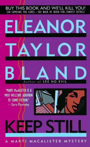 Keep Still by Eleanor Taylor Bland
