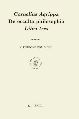 de Occulta Philosophia, Libri Tres by Cornelius Agrippa