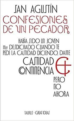 Confesiones de un pecador by Saint Augustine of Hippo