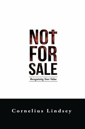 Not For Sale by Cornelius Lindsey
