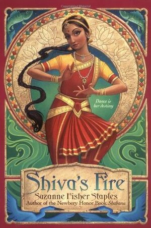 Shiva's Fire by Suzanne Fisher Staples