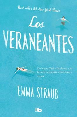 Los Veraneantes by Emma Straub