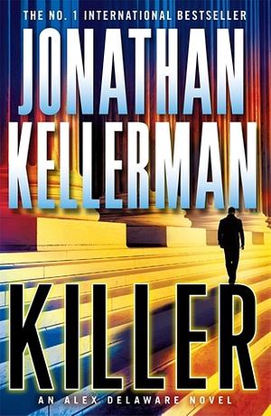 Killer by Jonathan Kellerman